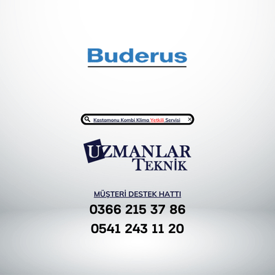 Buderus Klima Özel Servisi Kastamonu
