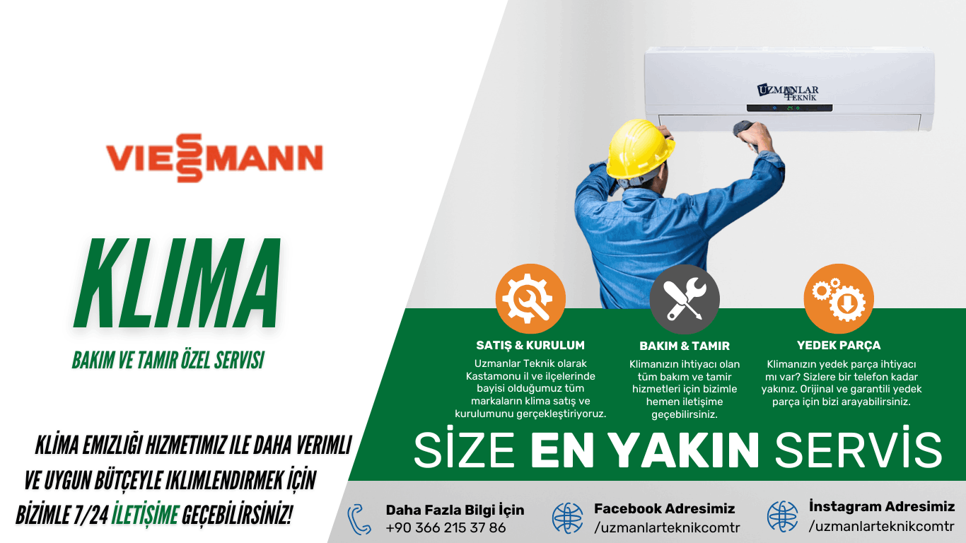 Uzmanlar Teknik Kastamonu Viessmann Klima Özel Servisi
